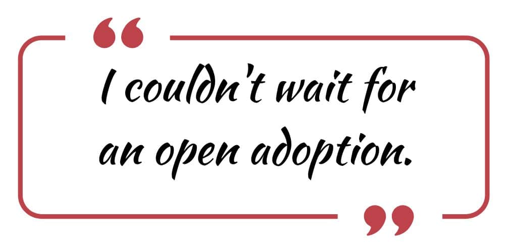 Open adoption, closed adoption, families looking to adopt a child